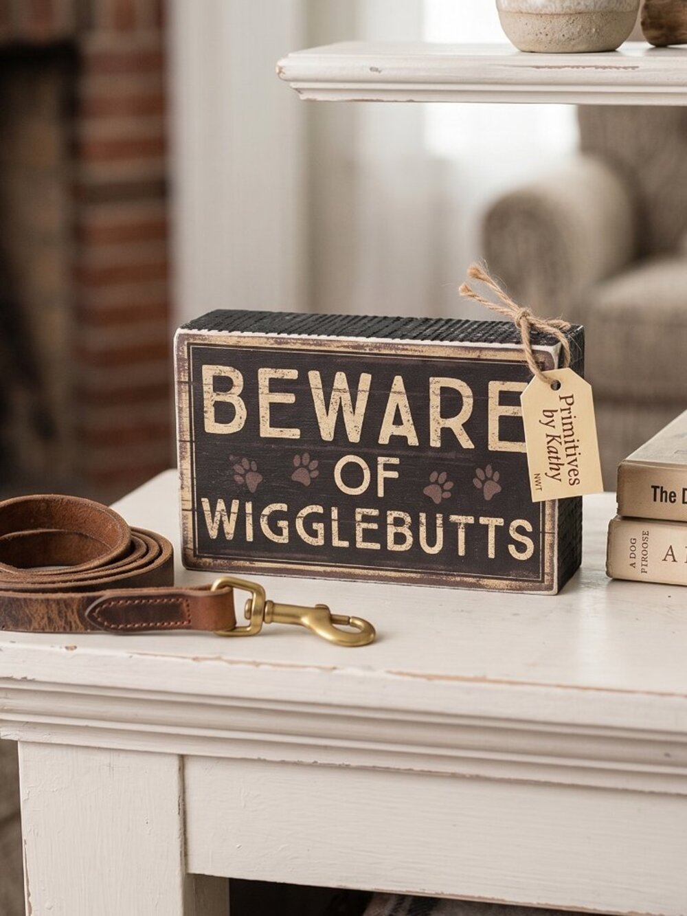 Primitives by Kathy "Beware of Wigglebutts" Rustic Dog Box Sign NWT